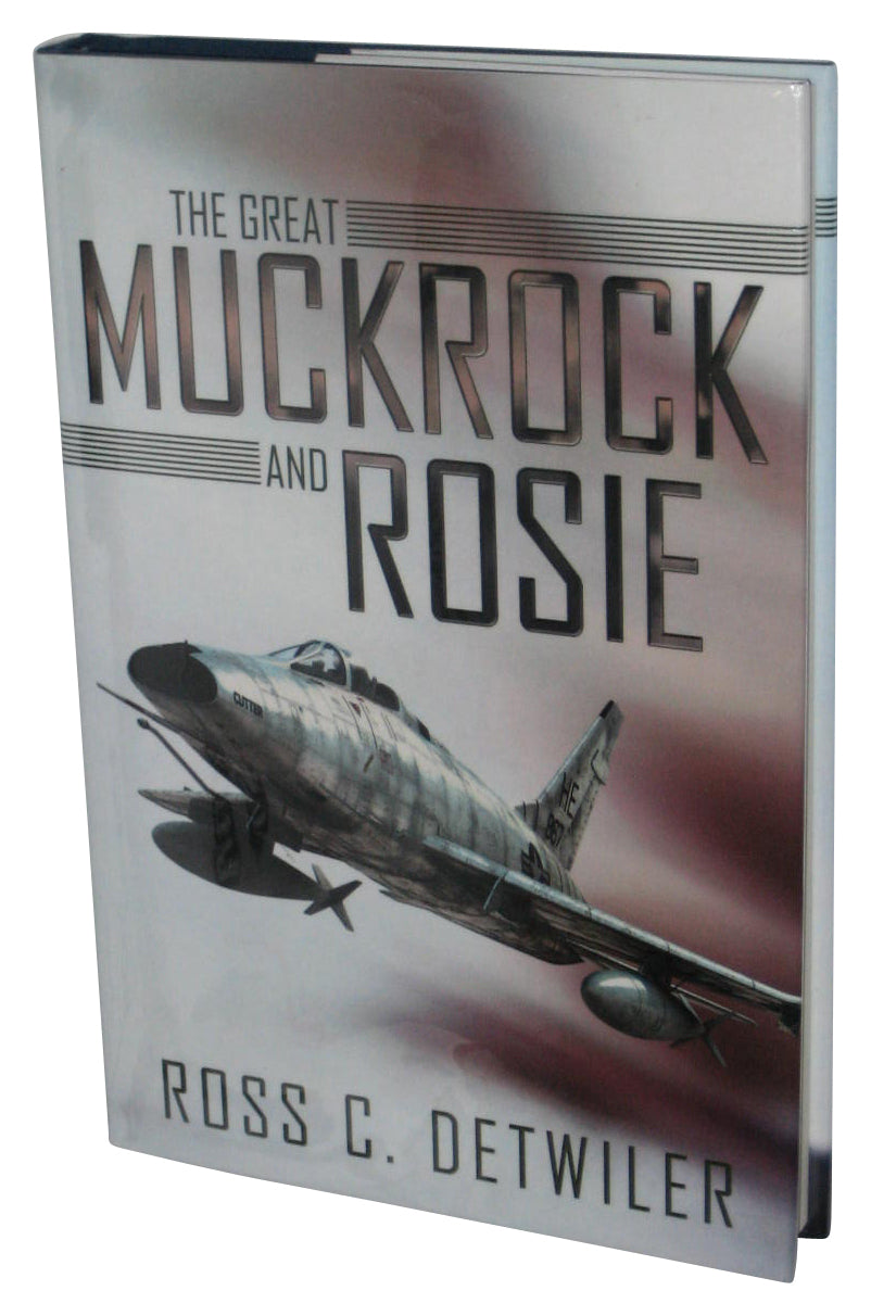 The Great Muckrock and Rosie (2012) Hardcover Book - (Ross C. Detwiler)