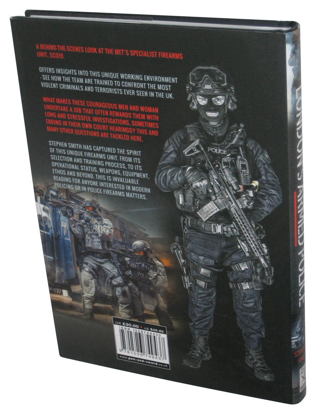 London's Armed Police: Up Close and Personal (2019) Hardcover Book - (Stephen Smith)