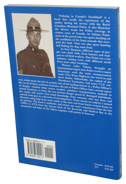 Policing in Canada's Northland (2000) Paperback Book - (Robert D. S. Ward)