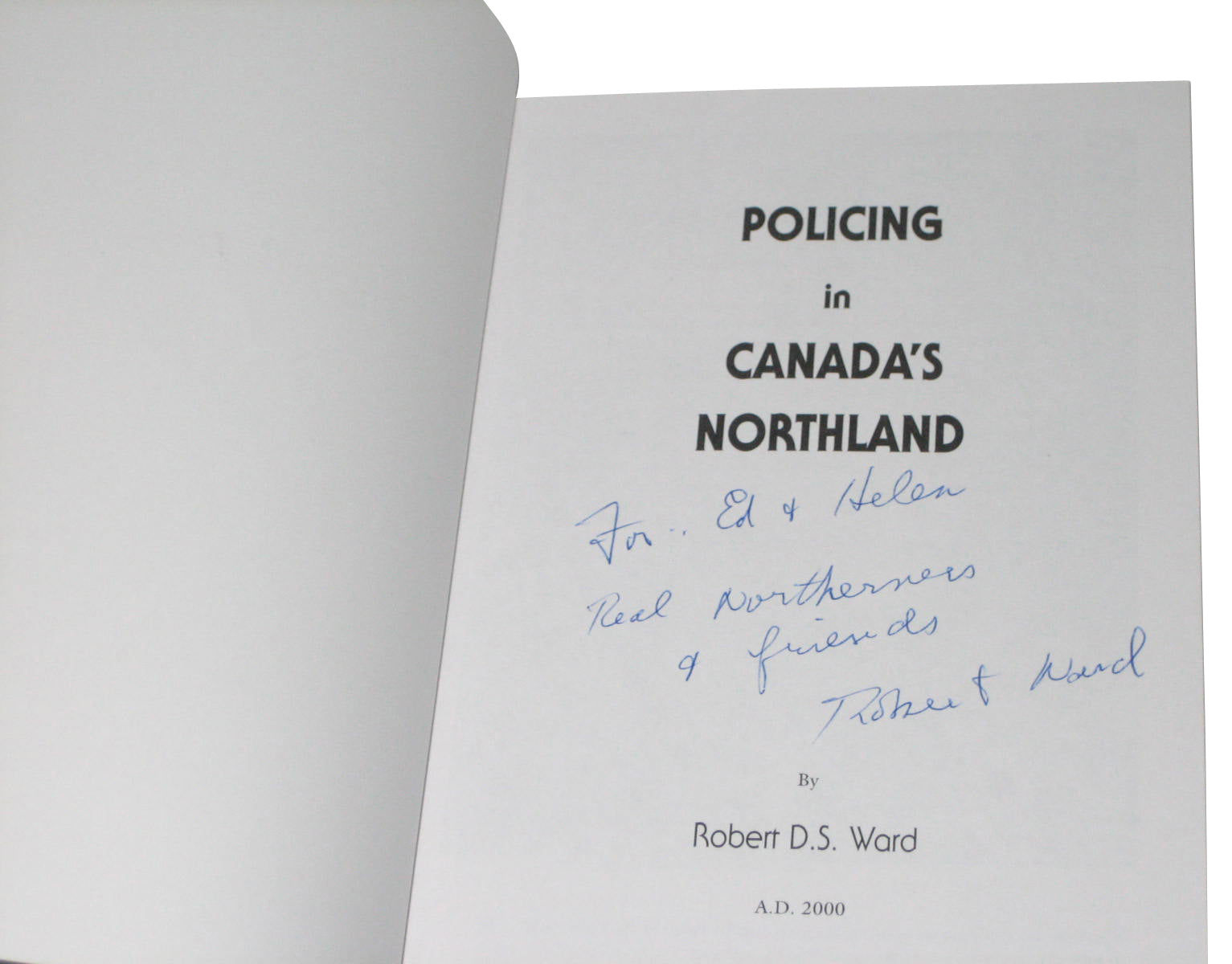 Policing in Canada's Northland (2000) Paperback Book - (Robert D. S. Ward)