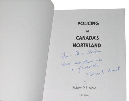 Policing in Canada's Northland (2000) Paperback Book - (Robert D. S. Ward)