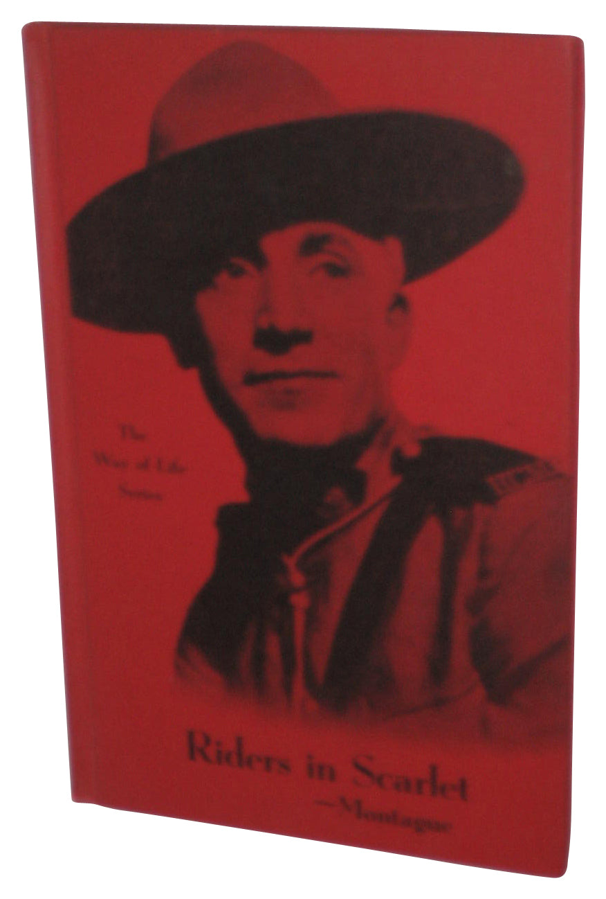 Riders In Scarlet Montague The Way of Life Series (1941) Hardcover Book