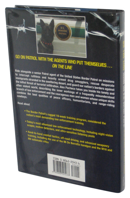 On The Line: Inside the U.S. Border Patrol (2004) Hardcover Book - (Erich Krauss)