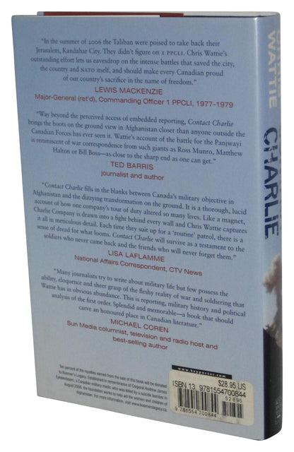 Contact Charlie: The Canadian Army, the Taliban and the Battle That Saved Afghanistan (2009) Hardcover Book