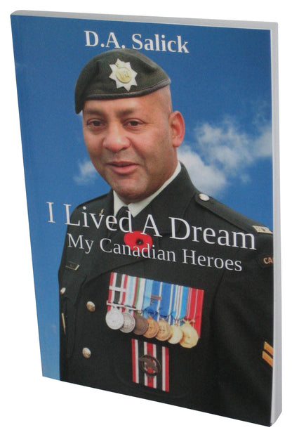 I Lived A Dream: My Canadian Heroes (2016) Paperback Book