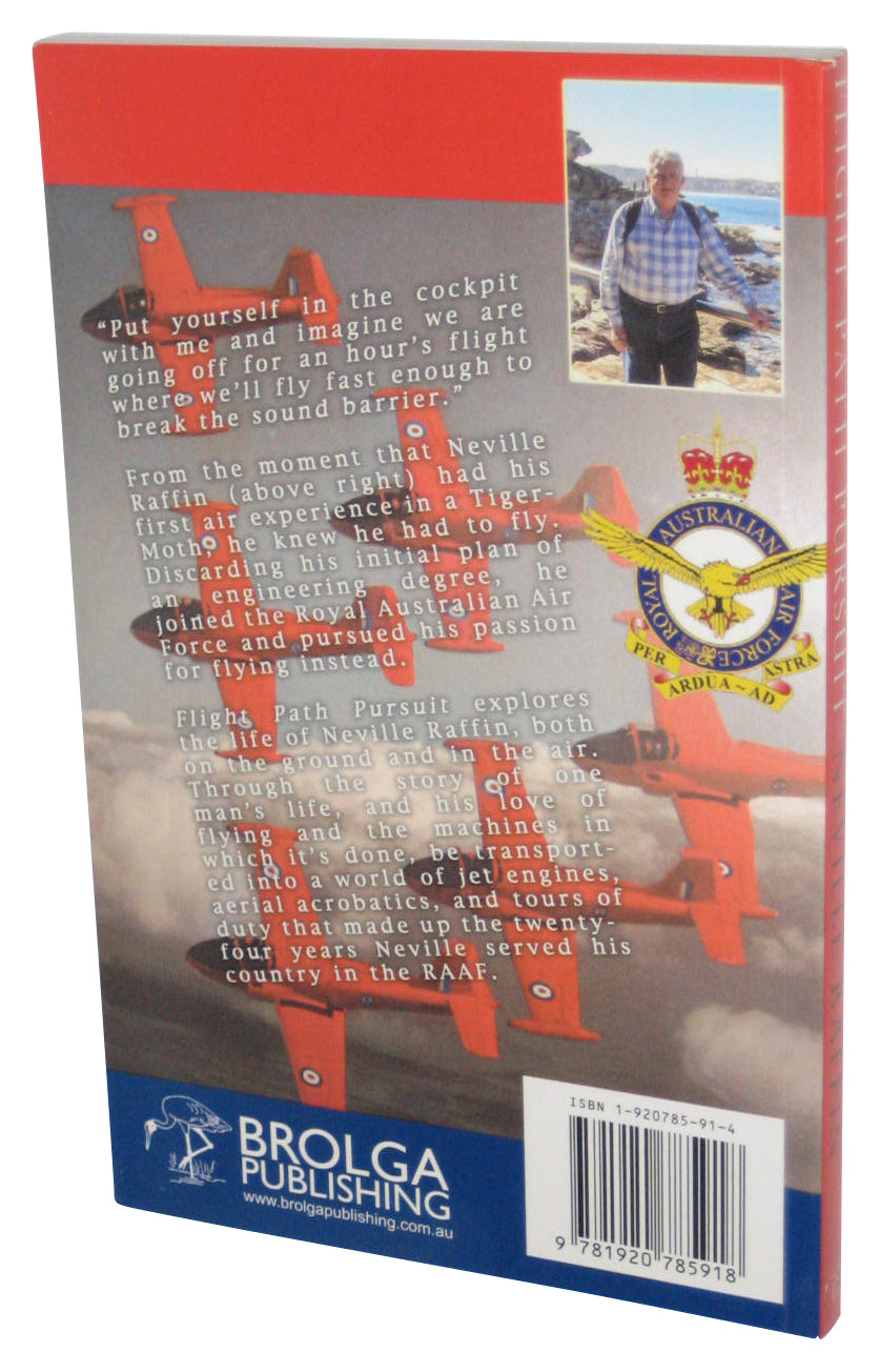 Flight Path Pursuits (2006) Paperback Book - (Neville Raffin)