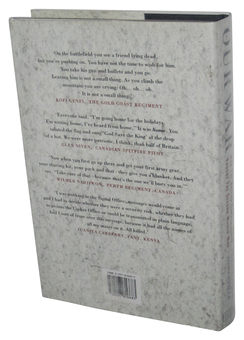 Our War: The Story of the Unsung Heroes of Her Majesty's Foreign Legions (1998) Hardcover Book