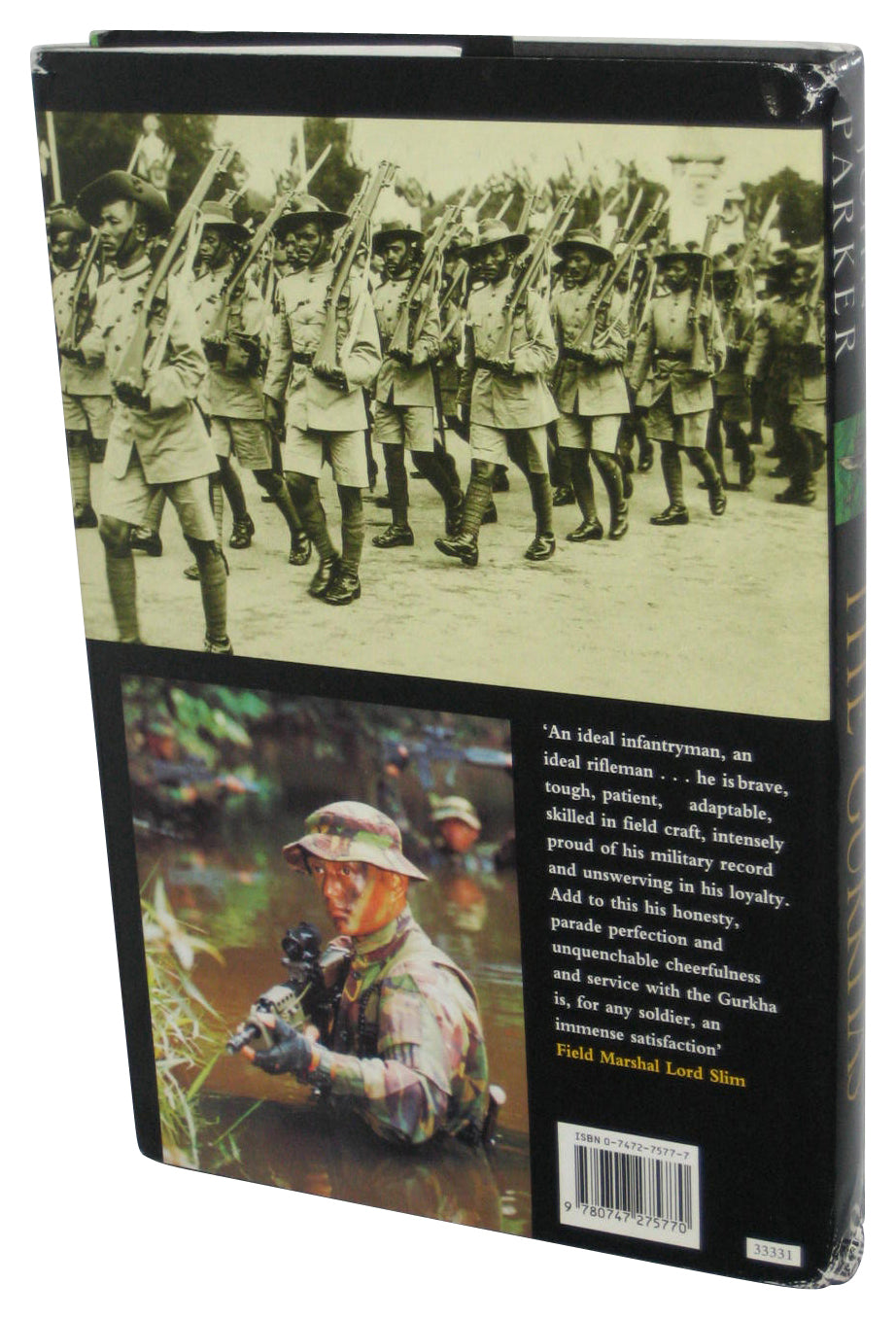 The Gurkhas: The Inside Story of the World's Most Feared Soldiers (1999) Hardcover Book