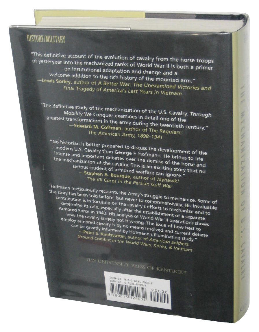 Through Mobility We Conquer: The Mechanization of U.S. Cavalry (2006) Hardcover Book