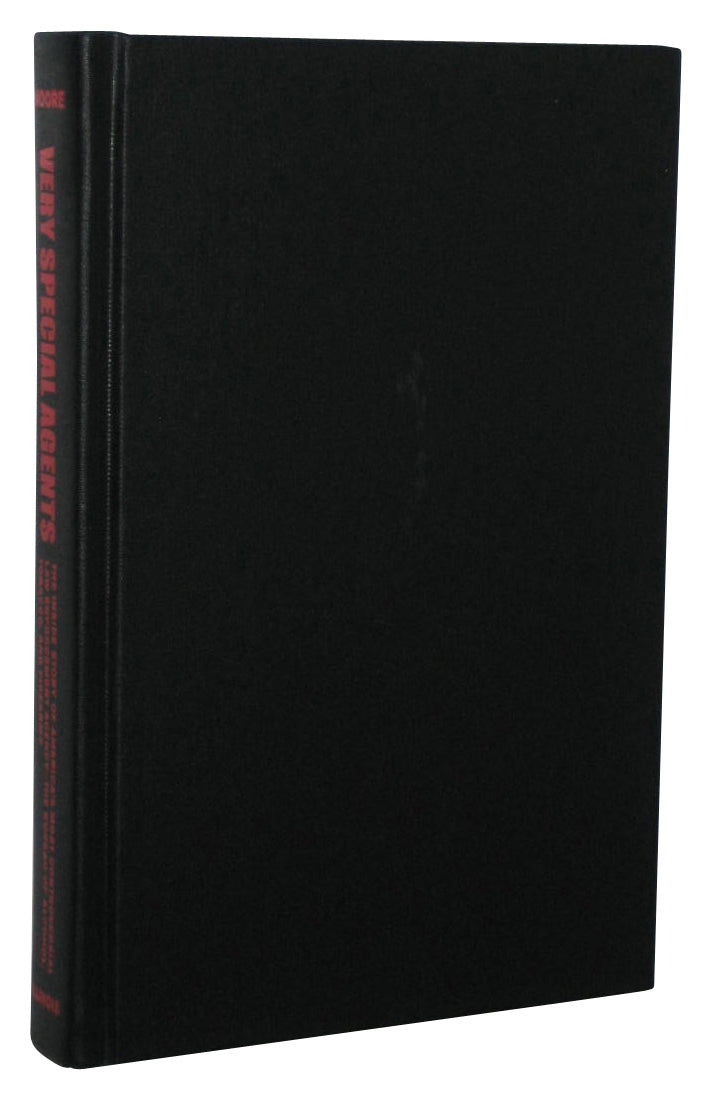 Very Special Agents (2001) Hardcover Book - (James Moore)