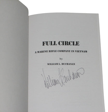 Full Circle: A Marine Rifle Company In Vietnam Paperback Book - (William L. Buchanan)