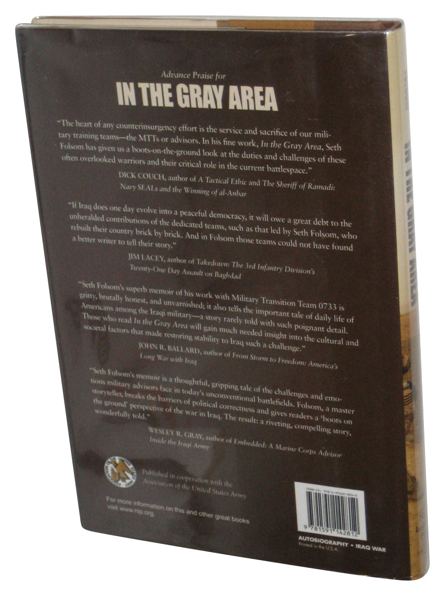 In the Gray Area (2010) Hardcover Book - (A Marine Advisor Team at War)