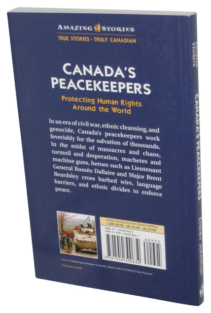 Canada's Peacekeepers (2006) Paperback Book - (Protecting Human Rights Around The World)