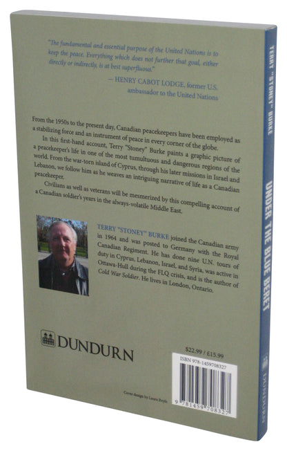 Under the Blue Beret (2013) Paperback Book - (A U.N. Peacekeeper in the Middle East)