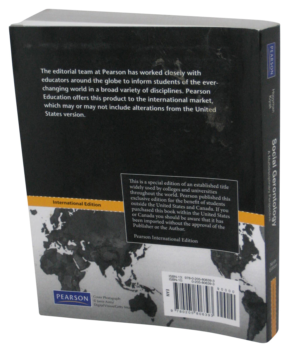 Social Gerontology Paperback Book - (Pearson New International Edition: A Multidisciplinary Perspective)