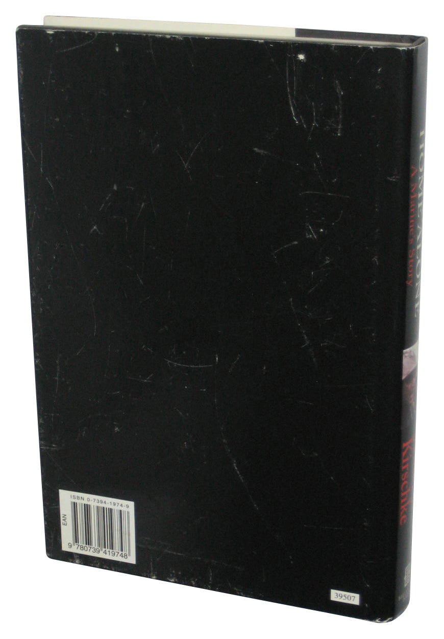 Not Going Home Alone (2001) Hardcover Book - (A Marine's Story)