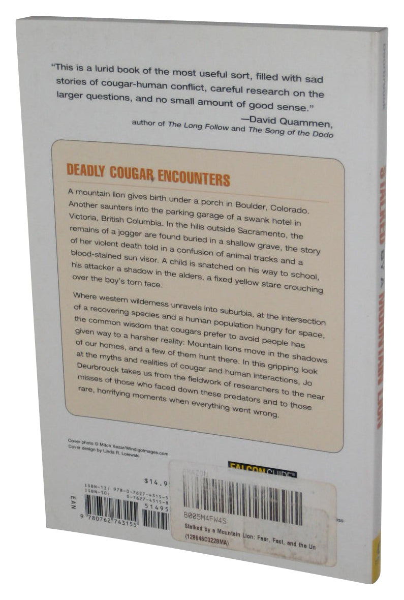 Stalked By A Mountain Lion (2007) Paperback Book - (Fear, Fact, And The Uncertain Future of Cougars In America)
