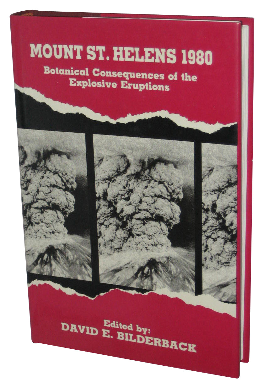 Mount St. Helens 1980 Hardcover Book - (Botanical Consequences of The Explosive Eruptions)