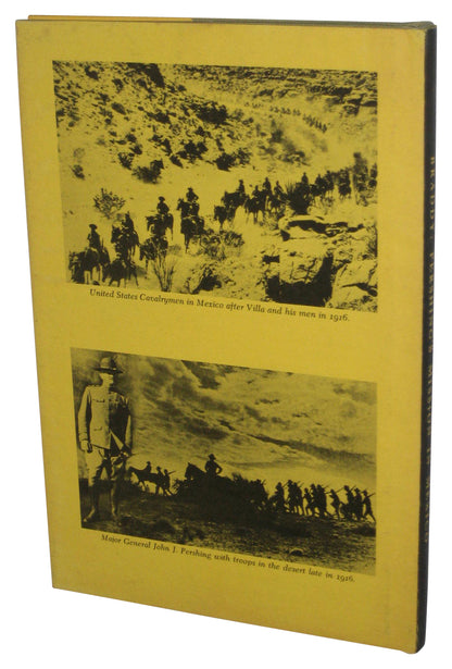 Pershing's Mission in Mexico (1966) Hardcover Book - (Haldeen Braddy)