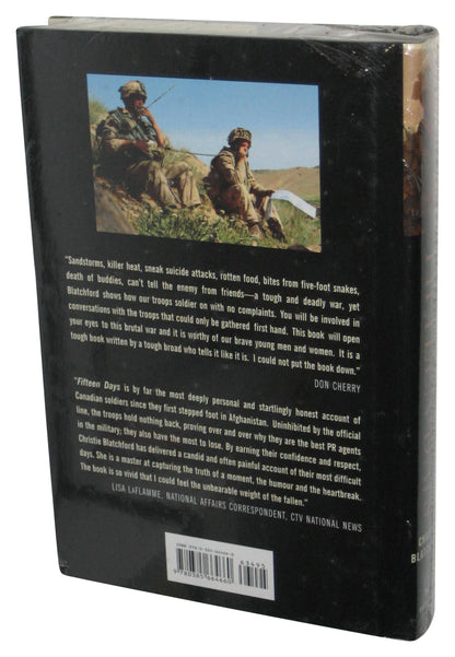 Fifteen Days (2007) Hardcover Book - (Stories of Bravery, Friendship, Life and Death from Inside the New Canadian Army)