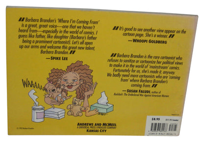 Where I'm Coming From (1993) Paperback Book - (Barbara Brandon)