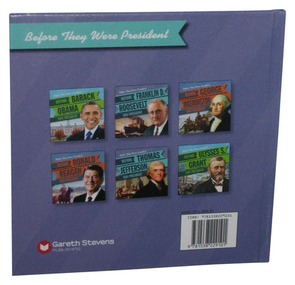 Before Franklin D. Roosevelt Was President (2018) Library Binding Hardcover Book