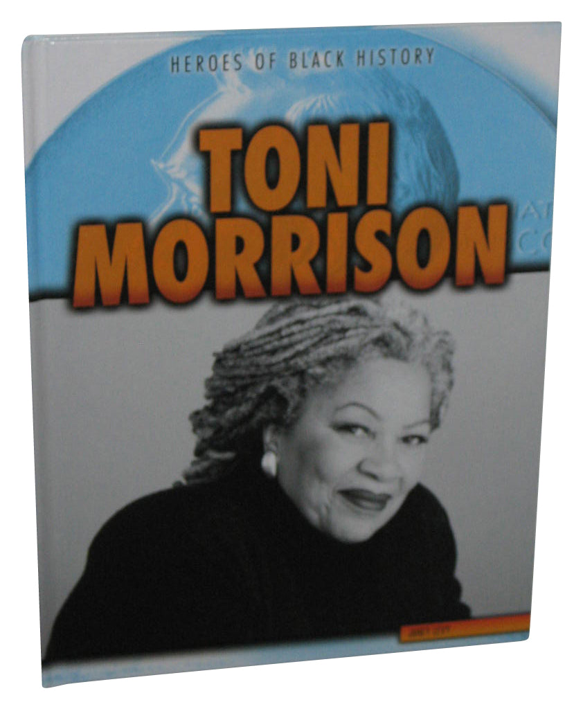 Toni Morrison Heroes of Black History (2020) Library Binding Hardcover Book