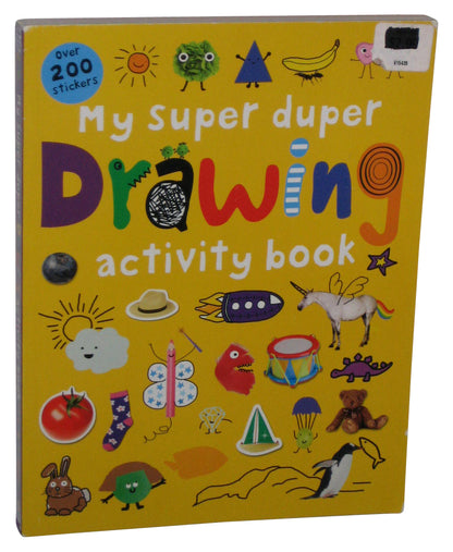 My Super Duper Drawing Activity (2015) Kids Paperback Book w/ Over 200 Stickers