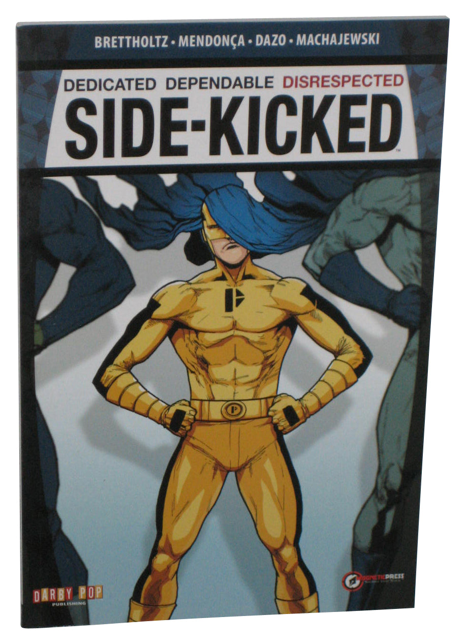 Side-Kicked (2015) Magnetic Press Paperback Book