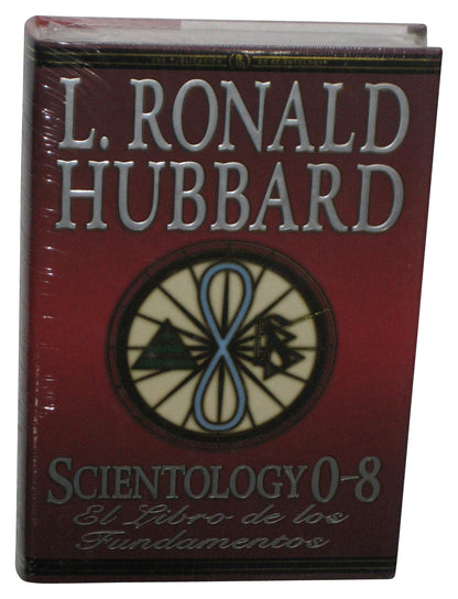 Scientology 0-8 (2007) Spanish L. Ronald Hubbard Hardcover Book - (El Libro De Los Fundamentos)