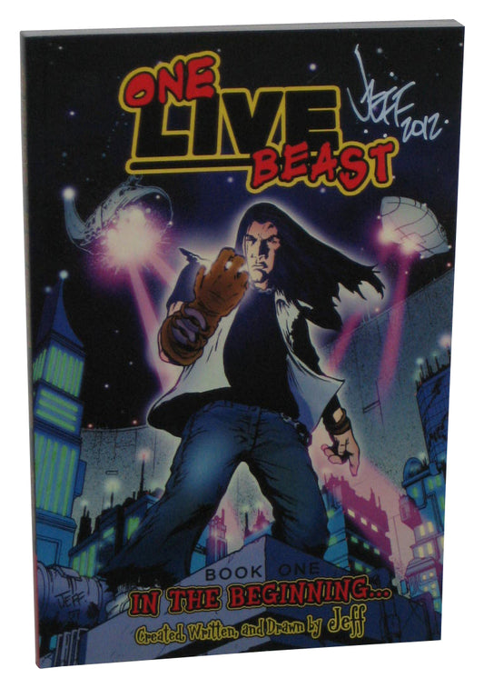 One Live Beast In The Beginning Vol. 1 (2007) Paperback Book - (Signed)