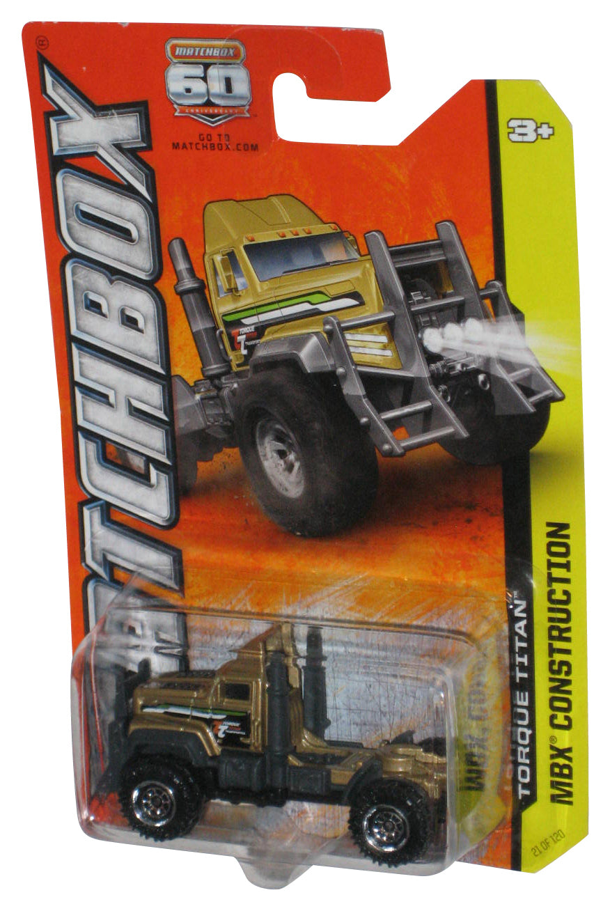 Matchbox MBX Construction (2012) Gold Torque Titan Truck 21/120