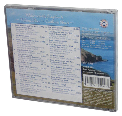 Welcome To The Highlands Vol. 3 Caithness Shores (2002) Audio Music CD