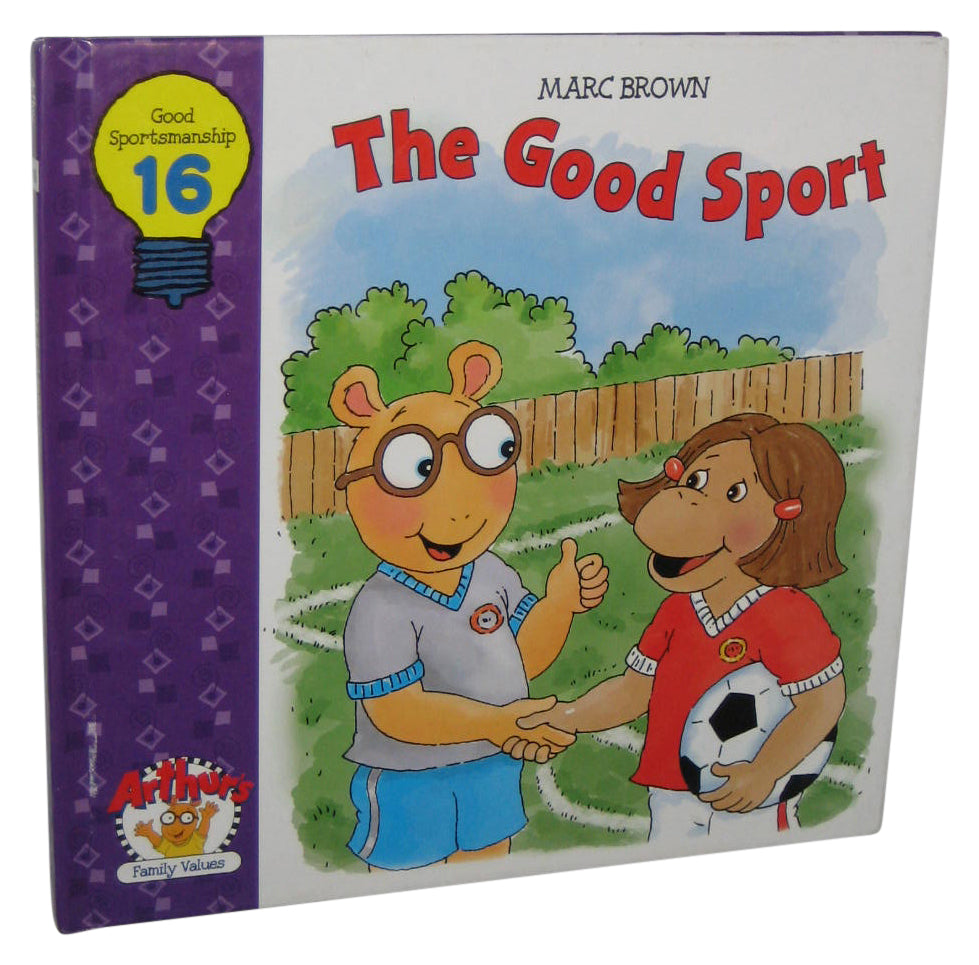 Arthur's Family Values Good Sport Sportsmanship Vol. 16 Hardcover Book - (Marc Brown)