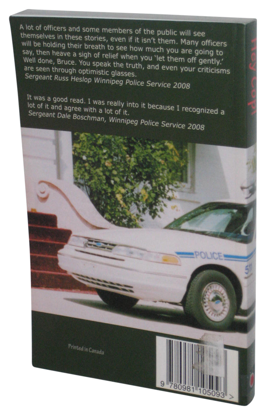 Hey Cop! (2008) Paperbook Book - (Bruce Day)