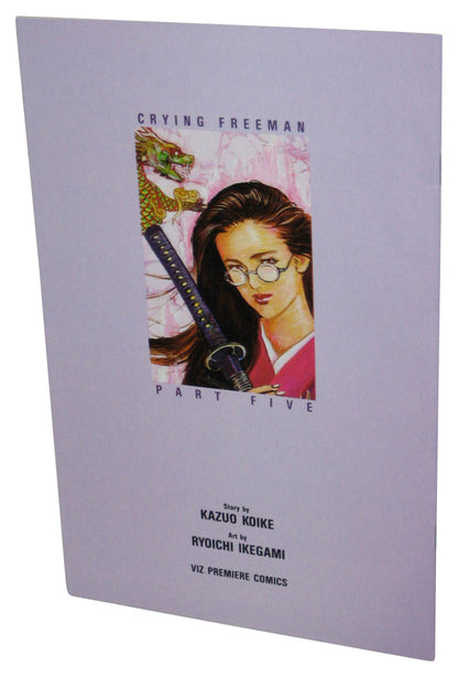 Crying Freeman Part Five Viz Premiere Comics (1993) Anime Comic Book No. 3