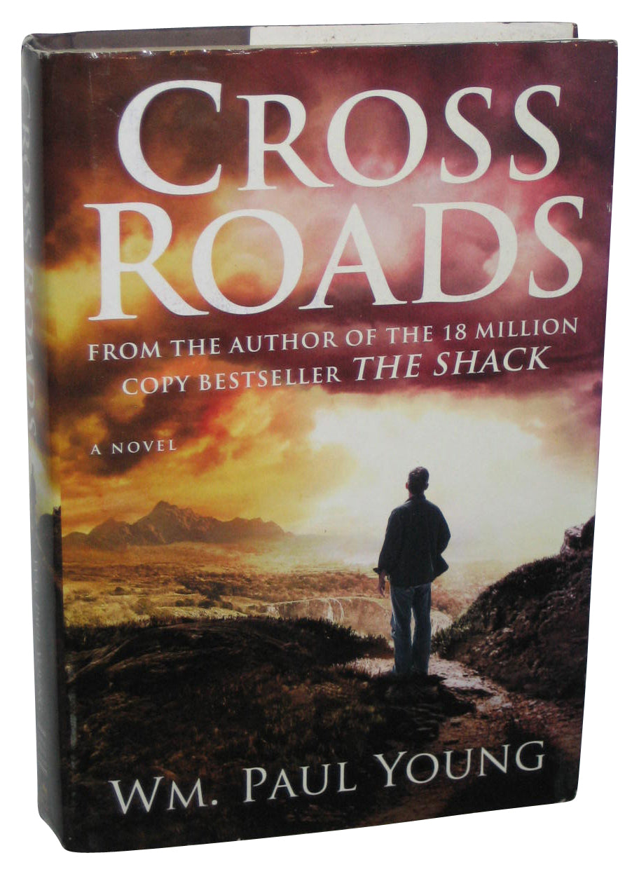 Cross Roads Large Print (2012) Hardcover Book - (WM. Paul Young)