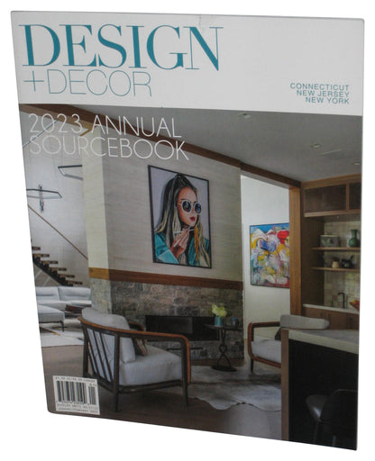 Design + Décor 2023 Annual Sourcebook Magazine CT NJ NY Book