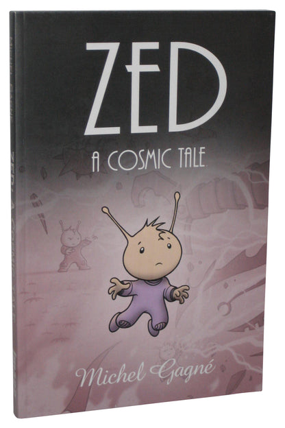 ZED: A Cosmic Tale (2013) Image Comics Paperback Book
