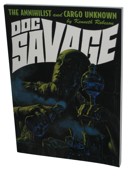 Doc Savage The Annihilist & Cargo Unknown (2009) Paperback Book #26 - (Kenneth Robeson)