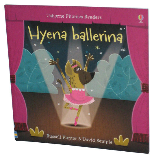 Hyena Ballerina Usborne Phonics Readers (2017) Paperback Book