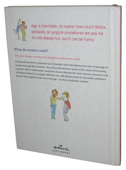 Laugh Lines Getting Older Wiser It Right Hallmark Hardcover Book - (Liza Donnelly)