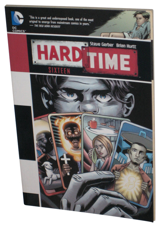 DC Comics Hard Time Sixteen (2013) Paperback Book - (Steve Gerber)