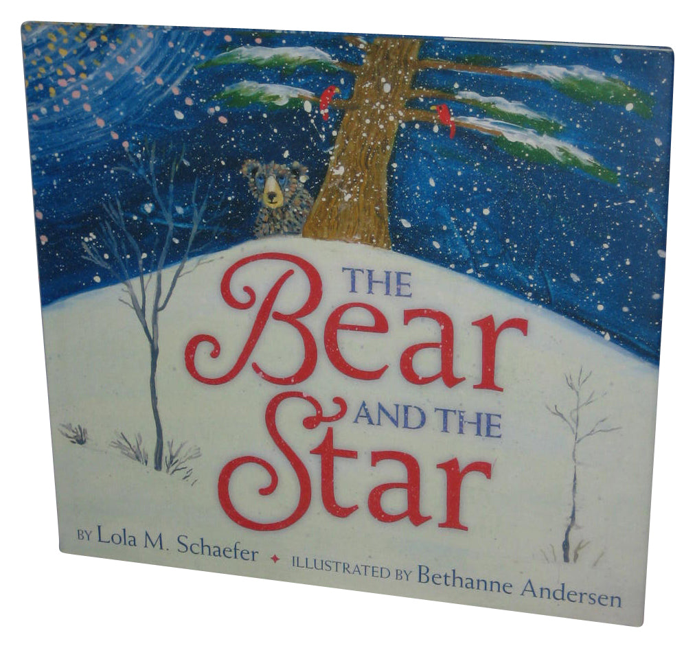 The Bear And Star A Winter And Holiday Book For Kids (2019) Hardcover Book