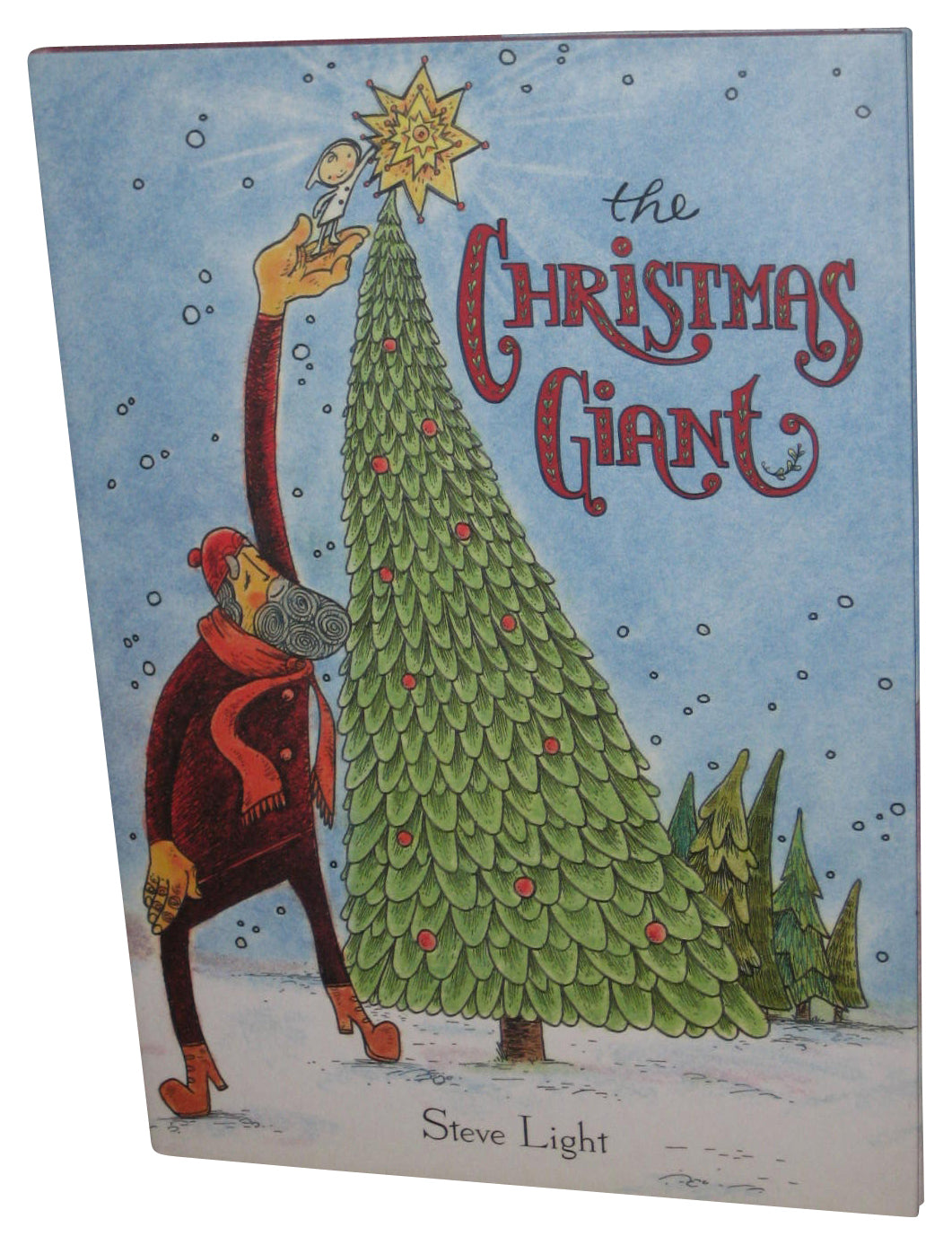 The Christmas Giant (2010) Hardcover Book