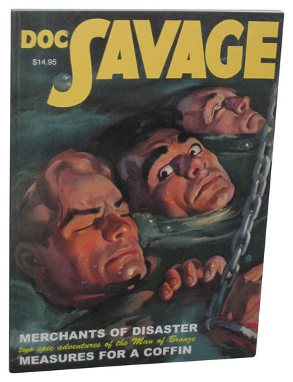 Doc Savage Merchants of Disaster & Measures For A Coffin (2011) Paperback Book #45