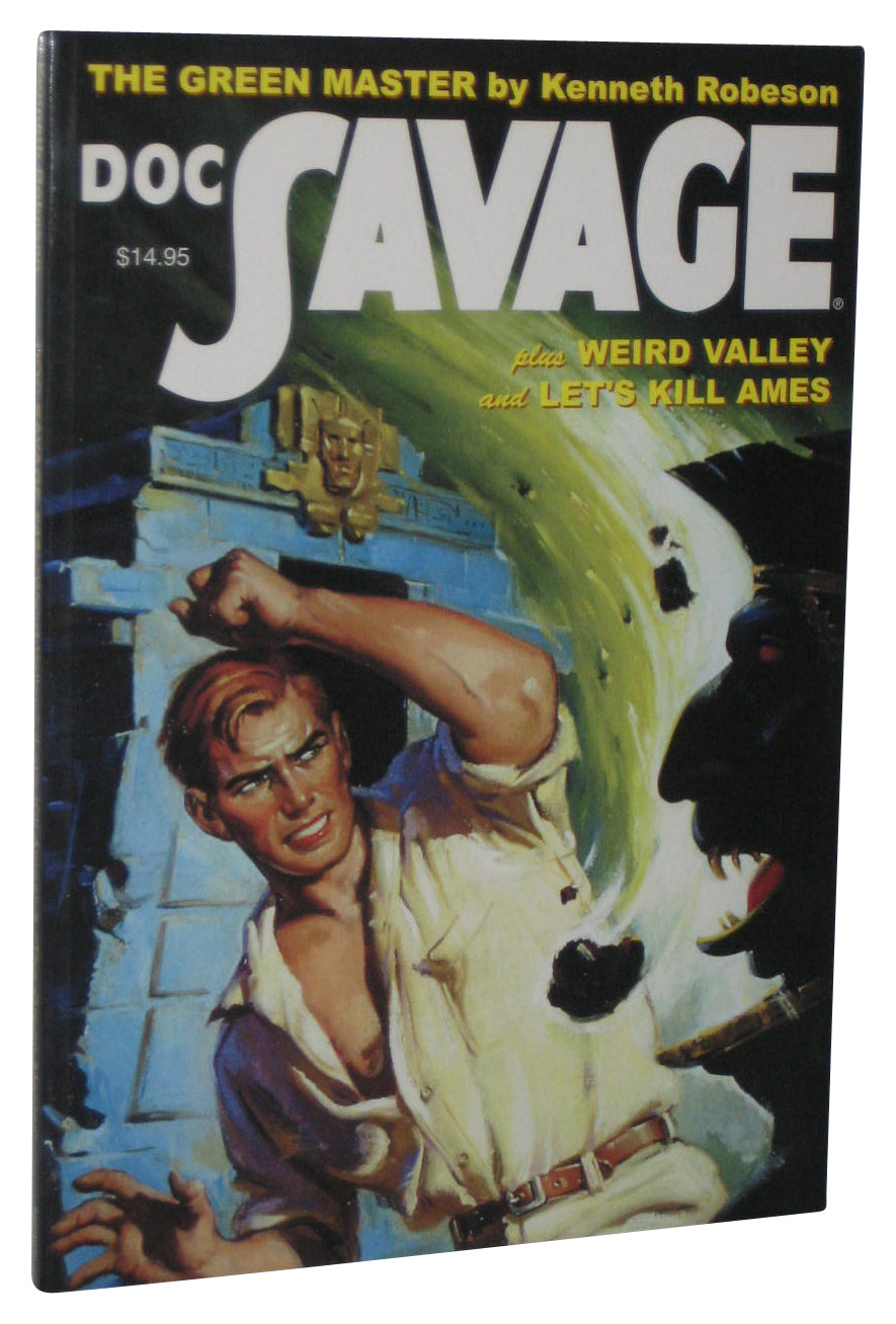 Doc Savage Green Master Weird Valley & Let's Kill Ames (2011) Paperback Book #47