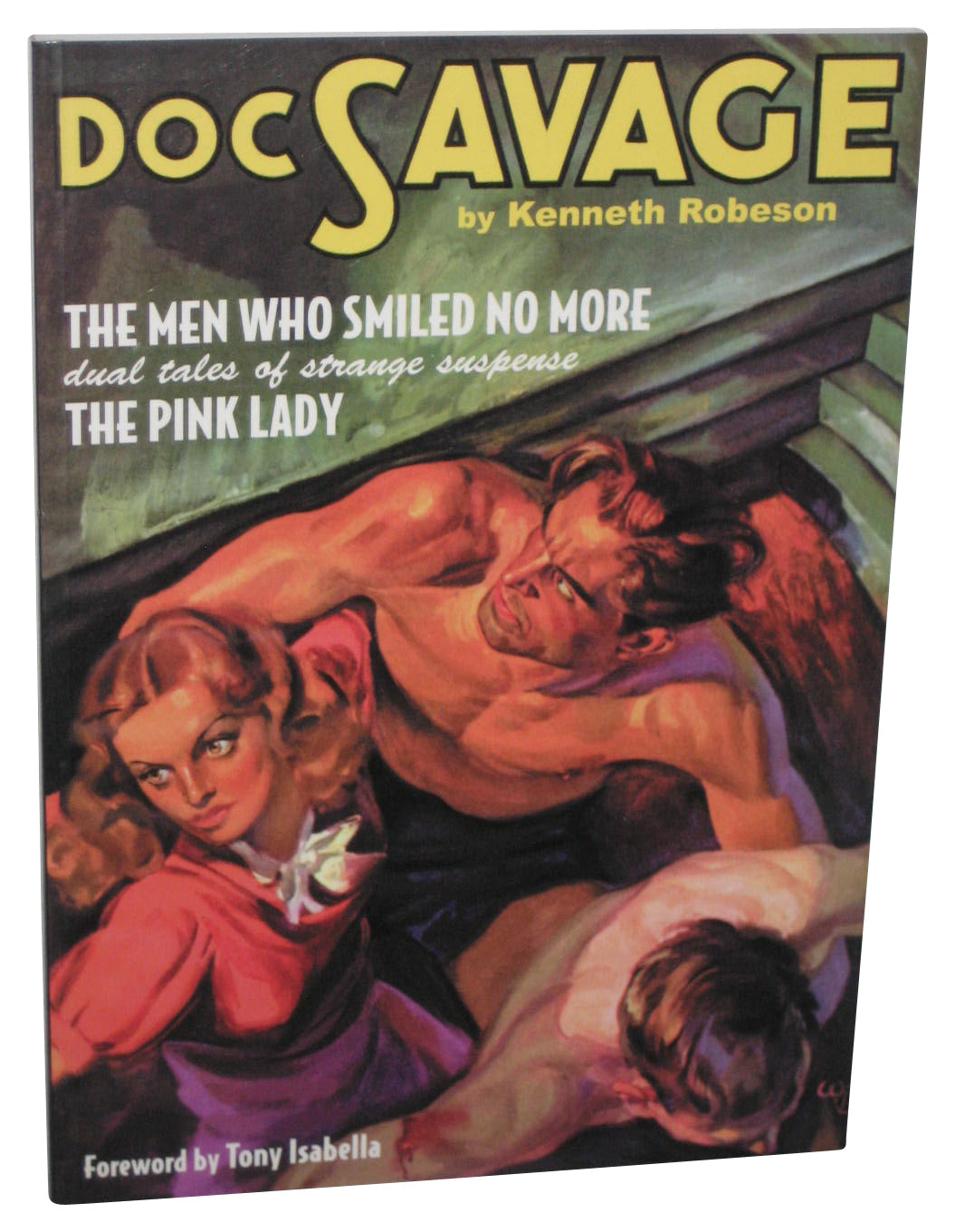 Doc Savage Men Who Smiled No More And Pink Lady (2010) Paperback Book #42