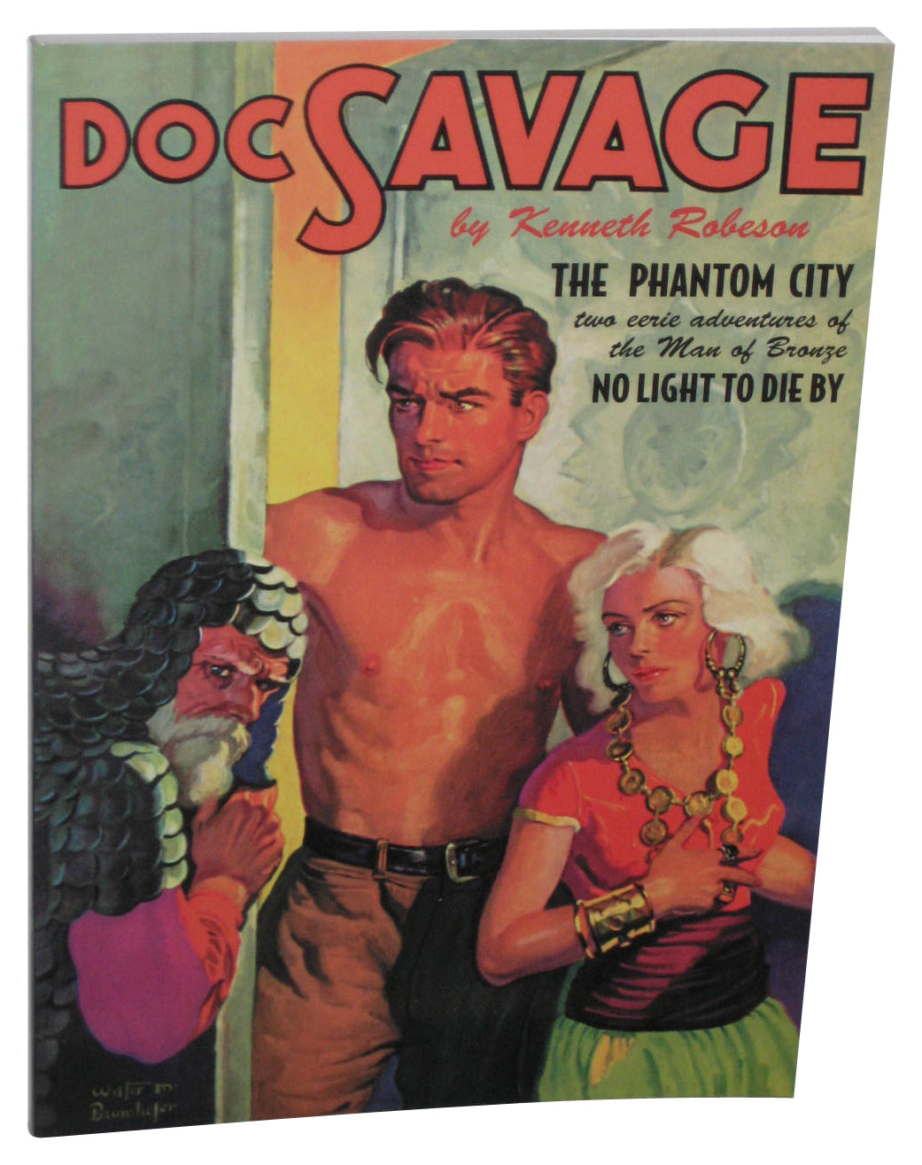 Doc Savage Phantom City & No Light To Die By (2010) Paperback Book #36