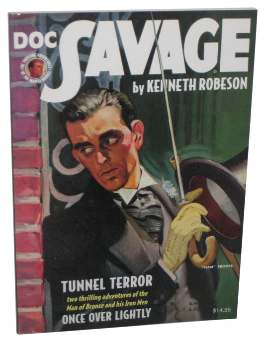 Doc Savage Tunnel Terror & Once Over Lightly (2015) Paperback Book #81
